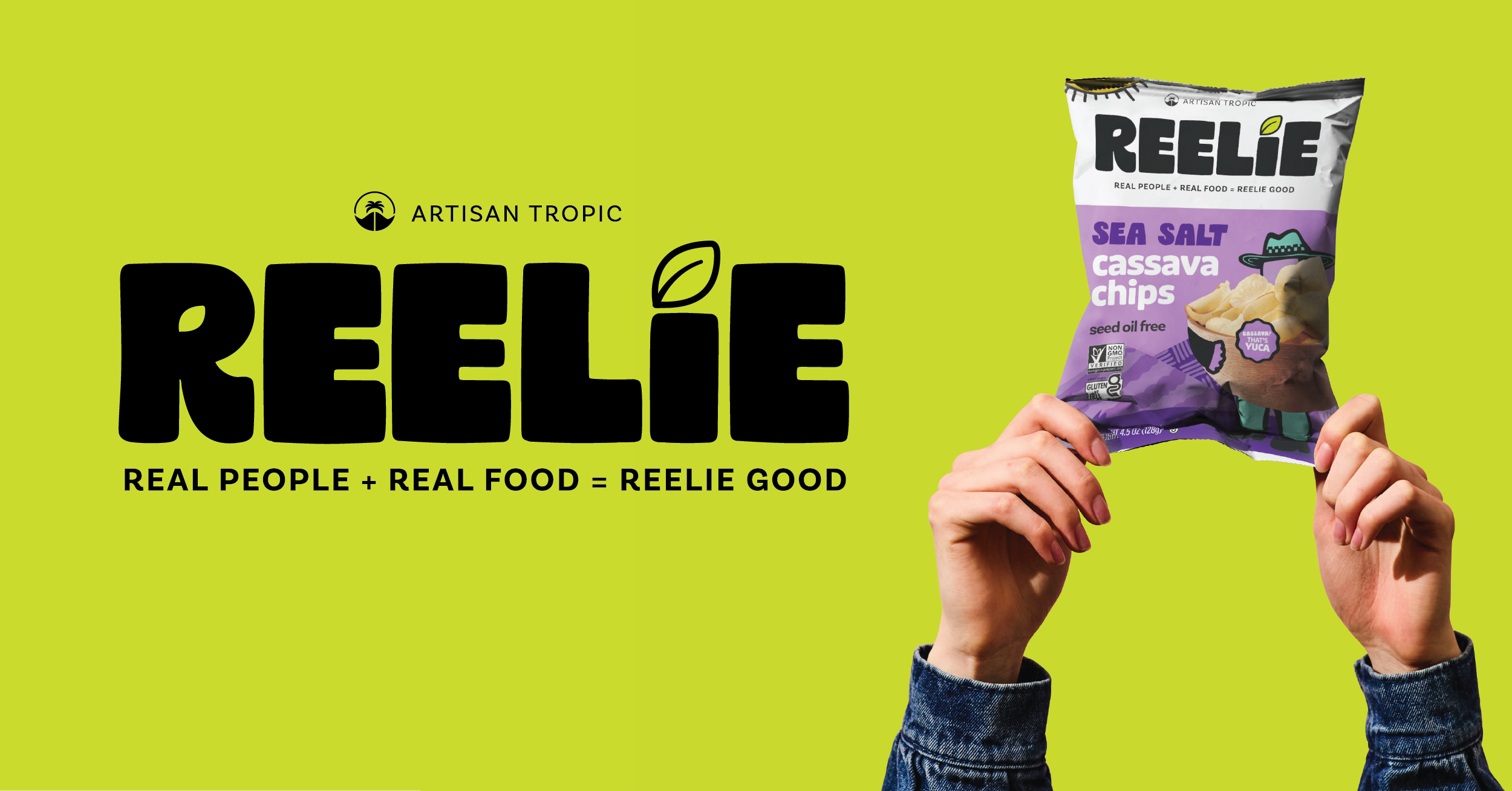 Reelie
– Artisan Tropic